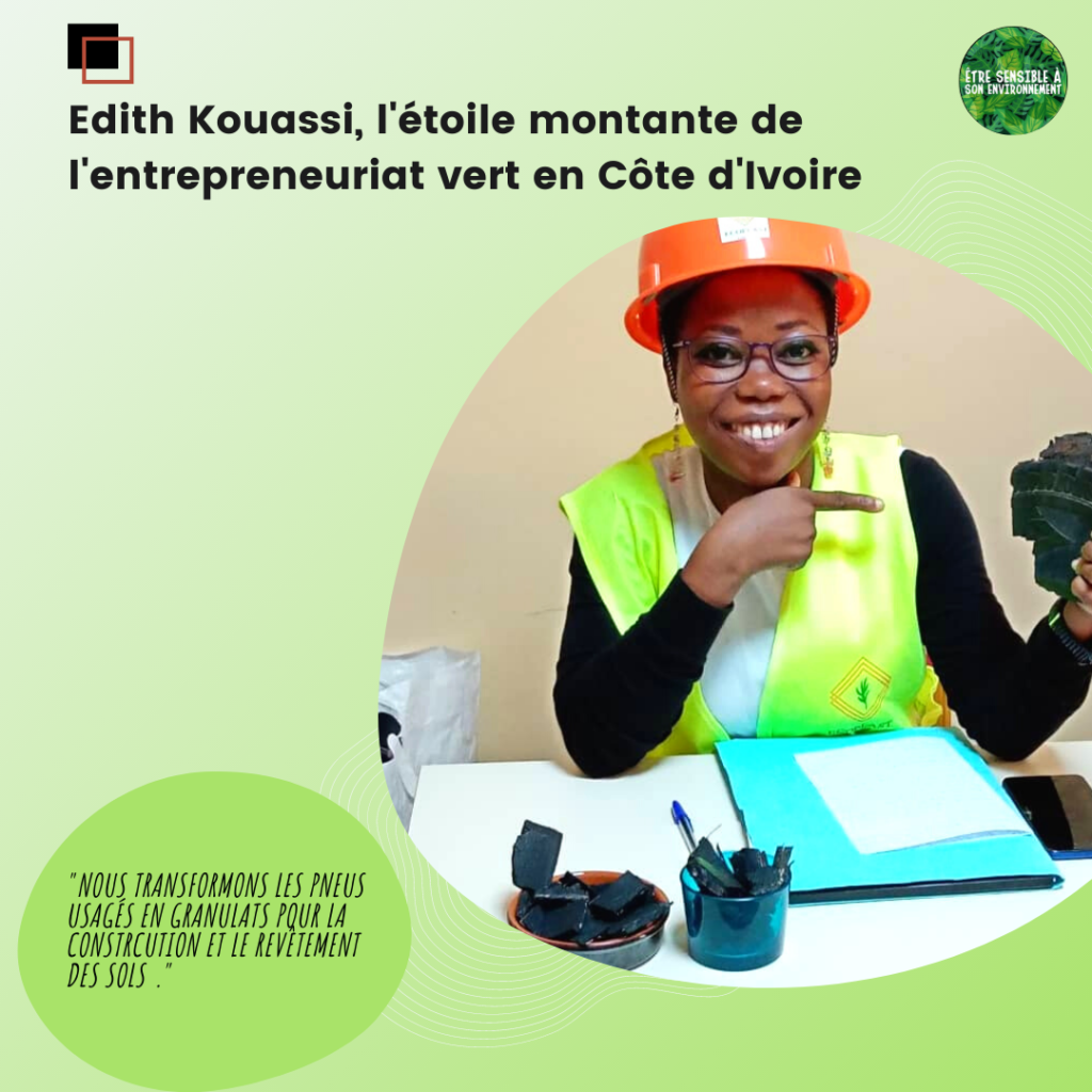 Article : Edith Kouassi, l’étoile montante de l’entrepreneuriat vert en Côte d’Ivoire